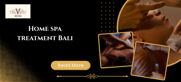 Home spa treatment Bali