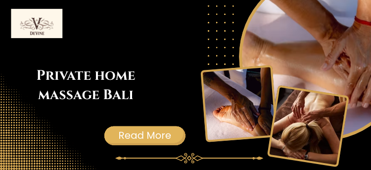 Private home massage Bali