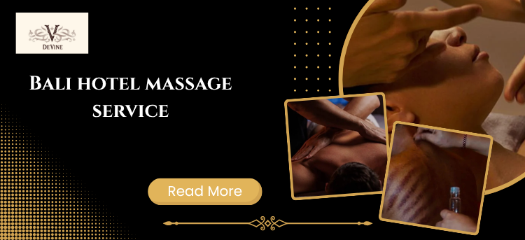 Bali hotel massage service